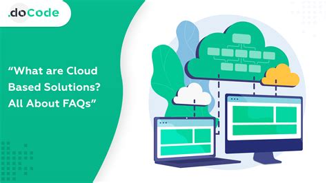 What Are Cloud Based Solutions All About Faqs