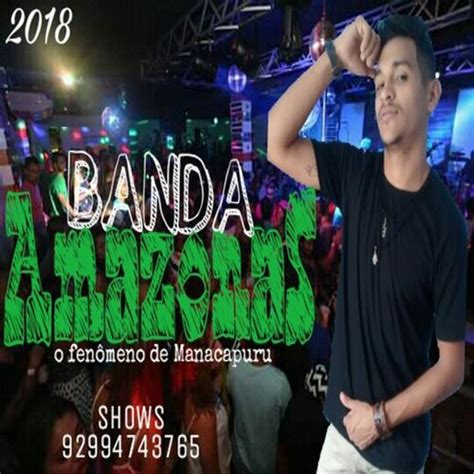 Banda Amazonas 2018 Forró Sua Música