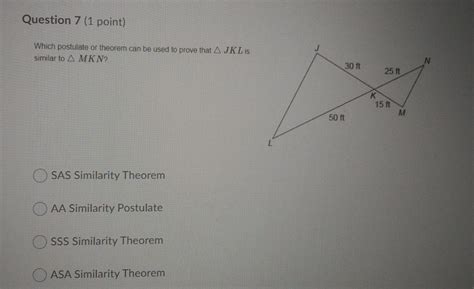 Which Postulate Or Theorem Can Be Used To Prove That Jkl Is Similar To