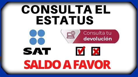 Como Consultar El Estatus Del Saldo A Favor 2024 De La Declaracion Anual😍👍 Youtube