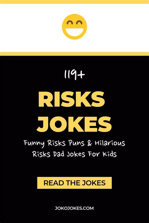 Funny Risks Jokes Hilarious Risks Puns