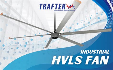 Traftek Industrial HVLS Fans Exhaust Fan Industri Blower Industri