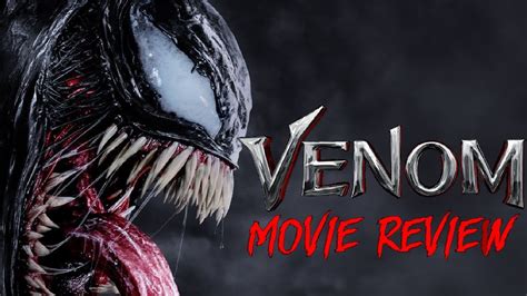 Venom Movie Review Spoiler Free Youtube