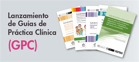 Minsalud Y Colciencias Lanzan 25 Guías De Práctica Clínica