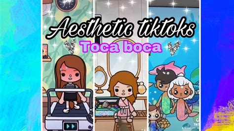 Aesthetic Toca Boca Tiktoks Compilation Tocaboca Tocabocatiktoks