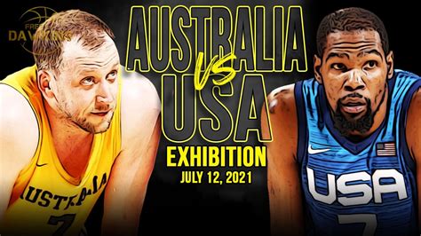 Usa Vs Australia Full Game Highlights Usa Basketball Exhibition