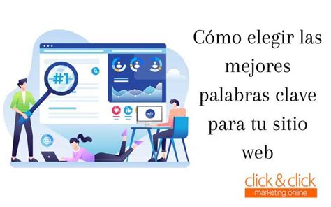 Cómo elegir las mejores palabras clave para tu sitio web