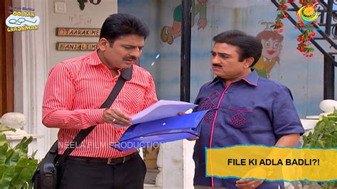 File Ki Adla Badli I Taarak Mehta Ka Ooltah Chashmah I