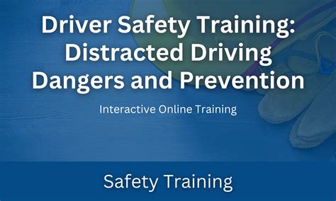 Driver Safety Training Distracted Driving Dangers And Prevention — Ifpti