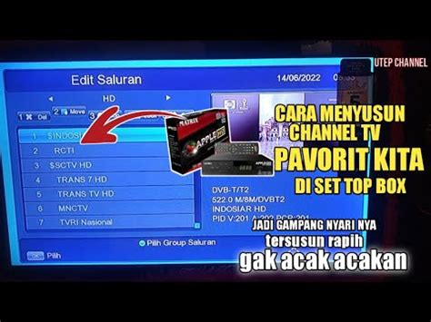 Cara Mengurutkan Nomor Channel Siaran Tv Digital Di Set Top Box