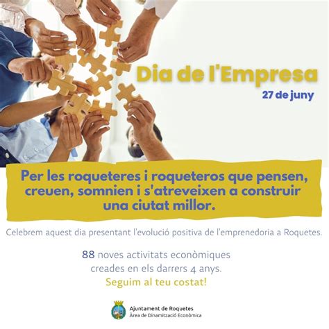 Avui és 27 de juny i celebrem el Dia de lEmpresa Per les roqueteres i