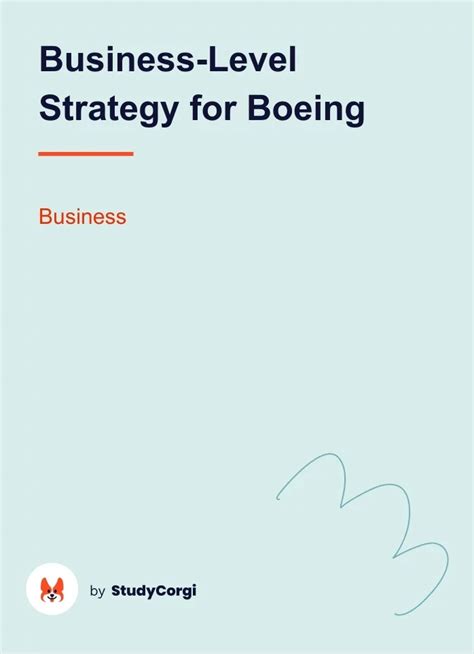 Business Level Strategy For Boeing Free Essay Example