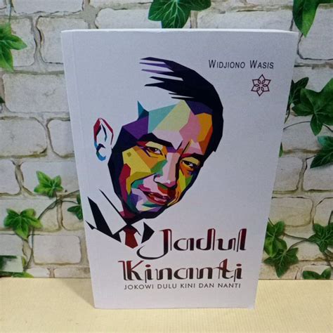 Jual Buku Jadul Kinanti JOKOWI DULU DAN NANTI Shopee Indonesia