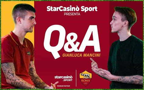 Gianluca Mancini ai microfoni di starcasinò sport 24 Ore News