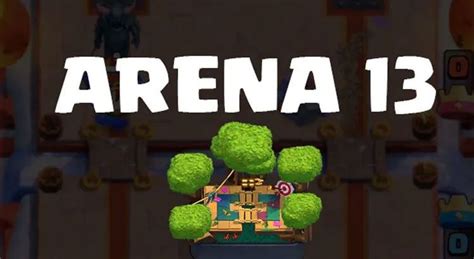 Updated Arena 13 decks in Clash Royale | Rompeniveles