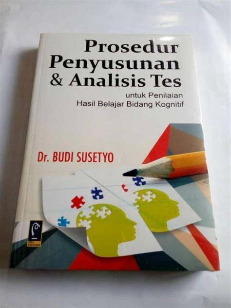 Prosedur Penyusunan Dan Analisis Tes Dr Budi Susetyo REFIKA Lazada