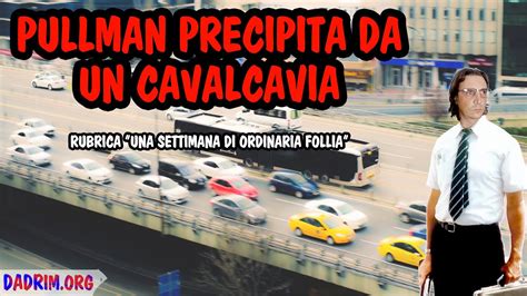 Mestre Pullman Precipita Da Un Cavalcavia YouTube