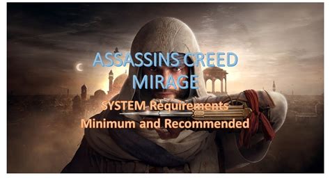 Assassins Creed Mirage System Requirements For Pc YouTube