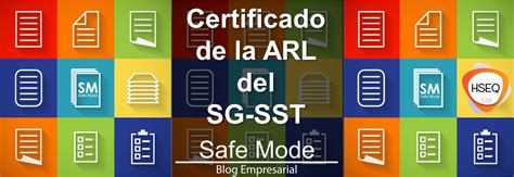 Certificado De La Arl Qu Es Y Por Que Tenerlo Sm Safe Mode