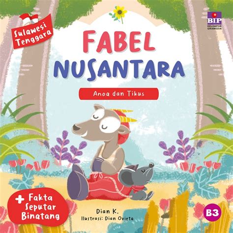 Jual Buku Seri Fabel Nusantara Sulawesi Tenggara Anoa Dan Tikus Karya