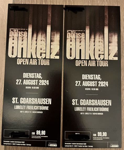 2 Tickets Böhse Onkelz Open Air Tour 27 08 2024 Loreley FOS Stehplatz