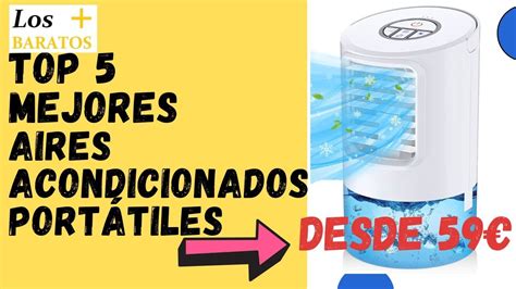 Los 5 Mejores Aires Acondicionados Portátiles Calidad Precio【baratos