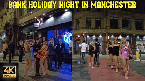 Bank Holiday Night In Manchester Uk Nightlife Walking Tour K Uhd