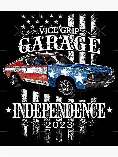 "Vice Grip Garage Merch Vice Grip Garage Independence 2023" Poster for ...