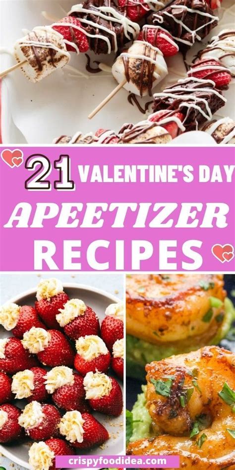 21 Easy Valentine Day Appetizers That You Will Love Valentines Party