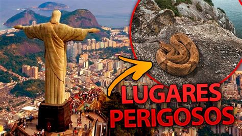 Os Lugares MAIS PERIGOSOS De VIAJAR No BRASIL YouTube