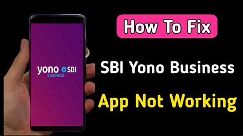 Sbi Yono Business App Not Working Sbi Yono Business App Not Opening