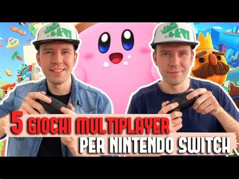 Giochi Per Nintendo Switch Da Giocare Con Gli Amici Nel Youtube