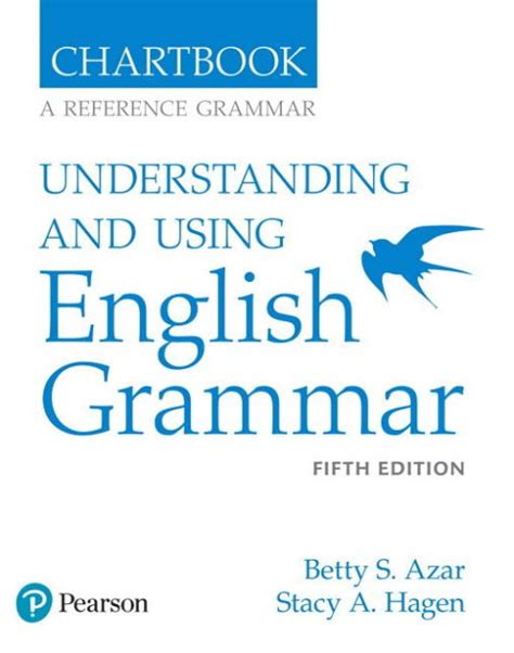 Understanding And Using English Grammar Chartbook Edition 5 By Betty