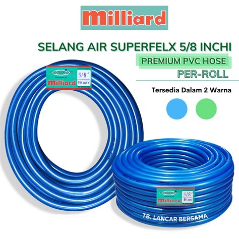 Jual Selang Air Inchi Milliard Superflex Per Roll Meter