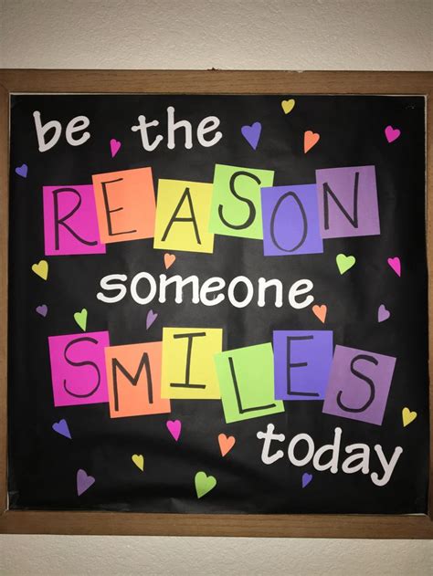 Be The Reason Someone Smiles Today Ra Board Elementary Bulletin