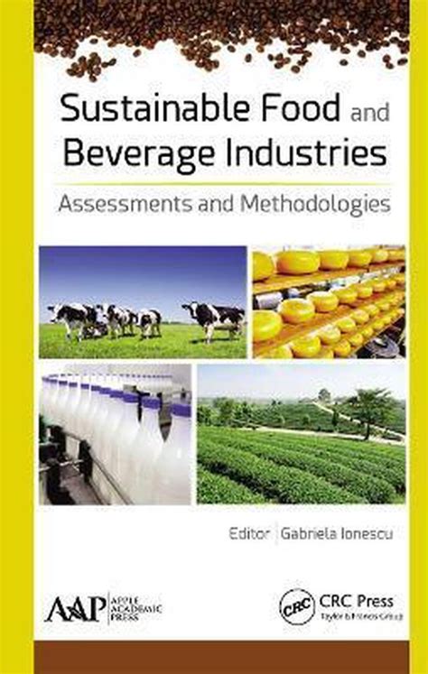 Sustainable Food And Beverage Industries 9781774637012 Boeken