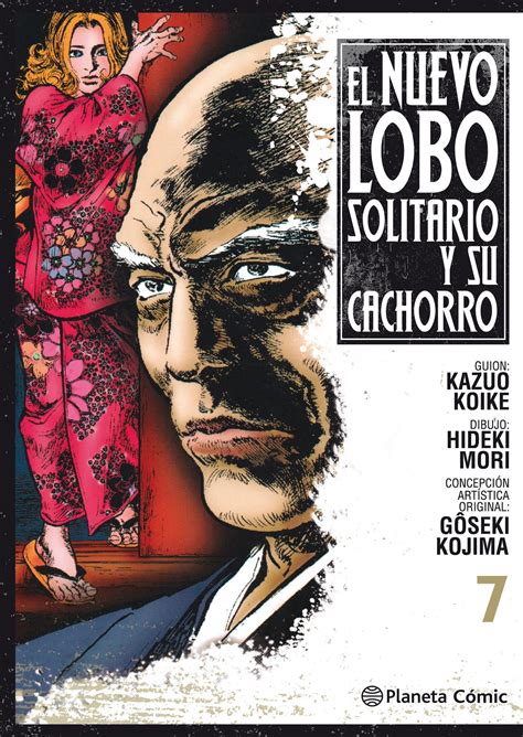 EL NUEVO LOBO SOLITARIO Y SU CACHORRO Nº 07 Madakiba