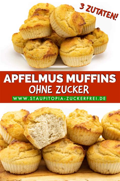 Apfelmus Muffins Ohne Zucker Aus Nur Zutaten Staupitopia Zuckerfrei