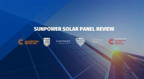 SunPower Solar Panels Review Best Panel Or Hyped Up