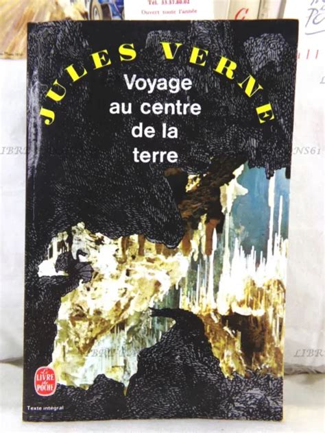 Voyage Au Centre De La Terre Jules Verne Ditions Le Livre De Poche