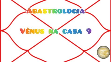 V Nus Na Casa Astrologia V Dica Youtube