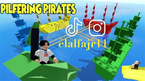 Reventando Barcos Pilfering Pirates Roblox Youtube