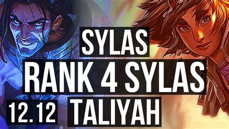 SYLAS Vs TALIYAH MID Rank 4 Sylas 68 Winrate 10 2 8 Dominating