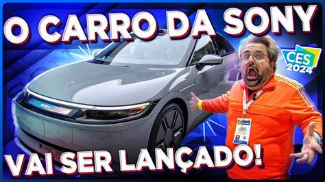 O CARRO da SONY e HONDA finalmente vai ser LANÇADO Conheça o AFEELA