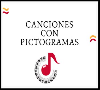 CANCIONES CON PICTOGRAMAS Vivencias Con Maestricas