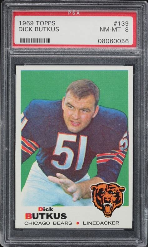 1969 Topps FB Card 139 Dick Butkus Chicago Bears HOF PSA 8 NM MT EBay