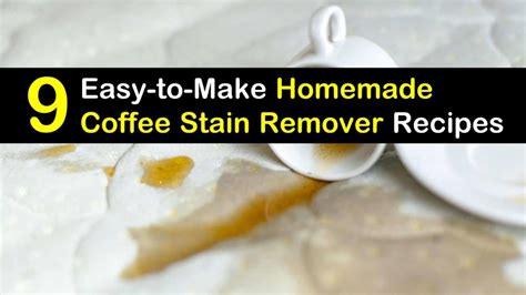 9 Easy-to-Make DIY Coffee Stain Remover Recipes