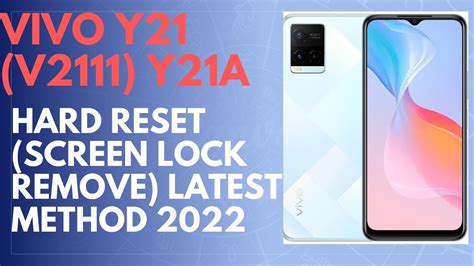 Vivo Y21 Hard Reset Factory Reset Android 11 12 V2111 Pin