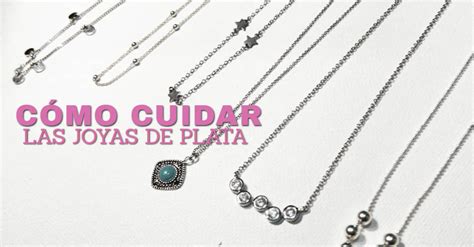 C Mo Cuidar Las Joyas De Plata