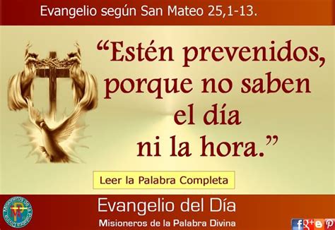 MISIONEROS DE LA PALABRA DIVINA EVANGELIO SAN MATEO 25 1 13